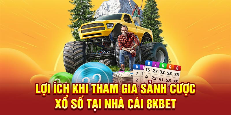 Lợi ích khi tham gia trải nghiệm sảnh cược tại hệ thống 8KBET